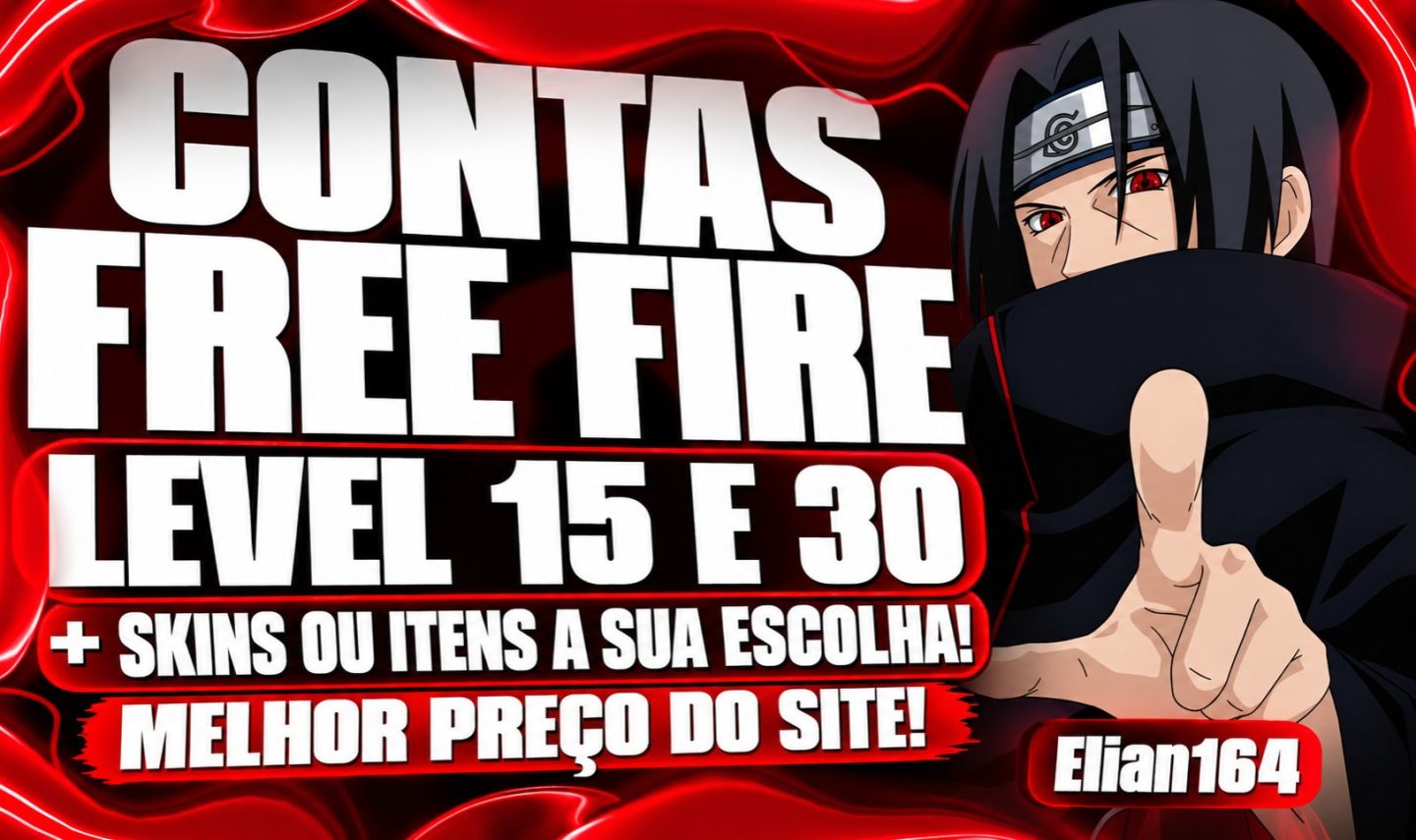 ENTREGA RÁPIDA | CONTAS FF LV 15/30 | NARUTO | SASUKE | PUNHO | UMP ATRIBUTADA