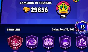CONTA DE BRAWL STARS - COM 13 BRAWLERS COM PRESTIGIO - 76 BRAWLERS-COM 165 SKINS