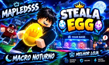 STEAL AN EGG | MACRO NOTURNO |