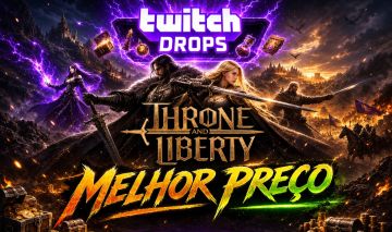 Throne and Liberty Twitch Drops - Melhor preço da plataforma
