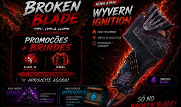 (New Weapon Wyvern +RAID + BRINDE) BROKEN BLADE/LÂMINA QUEBRADA - ITEM PRO SET