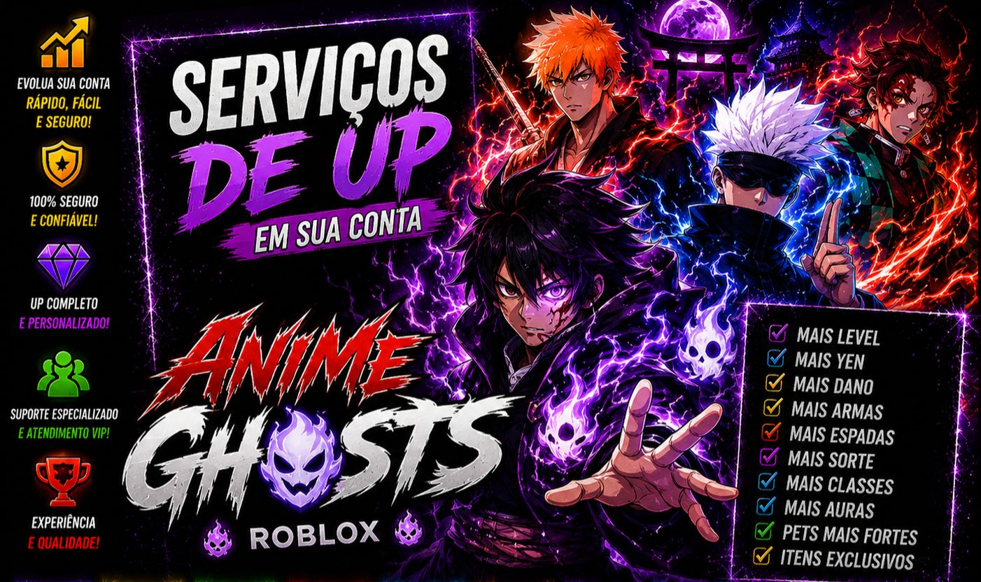 SERVIÇOS DE UP EM SUA CONTA ANIME GHOSTS | ROBLOX