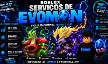 Serviços Evomon ( Melhor Preço )