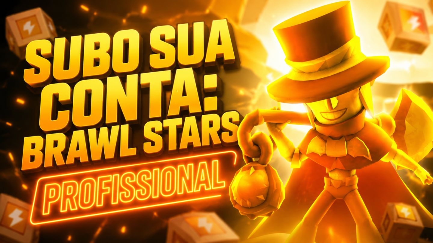 UPO SUA CONTA - BRAWL STARS (LEIA A DESCRIÇÃO)