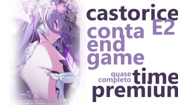 CONTA AR 70: CASTORICE E2 + TIME DEDICADO QUASE COMPLETO