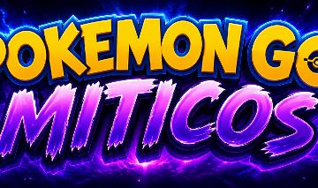 Miticos pokemon go
