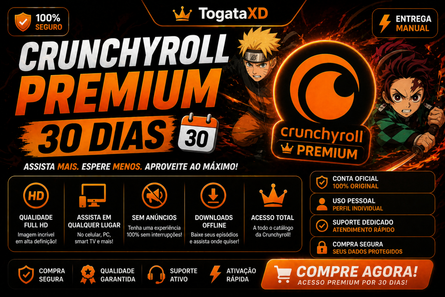 CRUNCHYROLL 30 DIAS