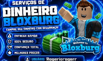 Serviços BloxBurg!
