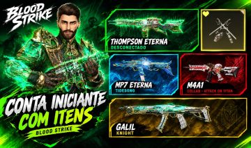 CONTA BLOODSTRIKE INICIANTE | THOMPSON ETERNA | MP7 ETERNA | ITENS ALEATORIOS