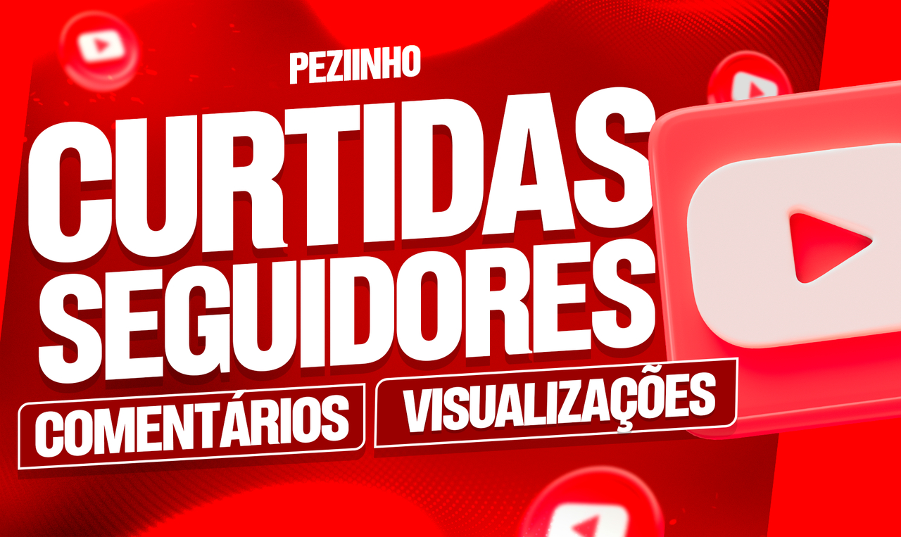 [MENOR PREÇO] INSCRITOS, CURTIDAS, VIZUALIZAÇÕES E COMENTÁRIOS - YOUTUBE