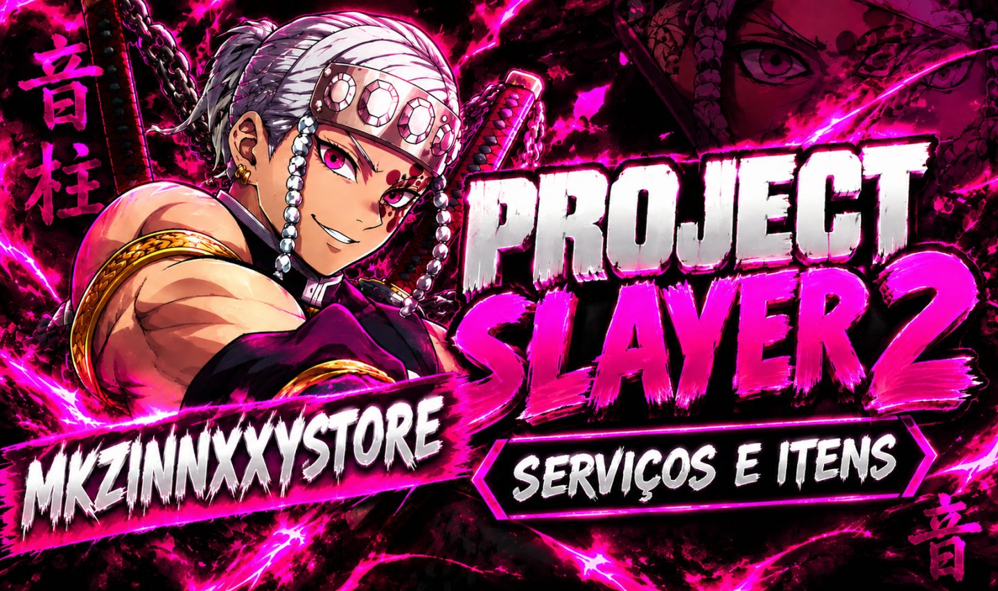 (PROMOÇÃO) PROJECT SLAYERS 2 / ITENS E SERVIÇOS COM MELHOR PREÇO!!
