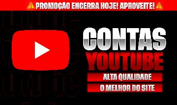 [MAIS VENDIDO] CONTAS YOUTUBE ANTIGAS