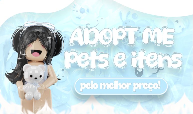 ADOPT ME | PETS R E FR - POÇÕES - ITENS NOVOS - MELHORES PREÇOS