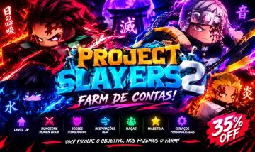 PROJECT SLAYERS 2 FARM DE CONTAS | LEVEL MAX, BDA, RESPIRAÇÕES & ITENS