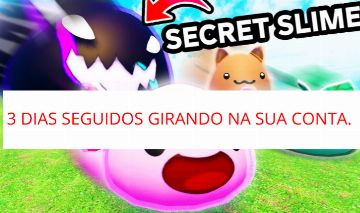 3 DIAS SEGUIDOS GIRANDO SLIME NA SUA CONTA - SLIME RNG