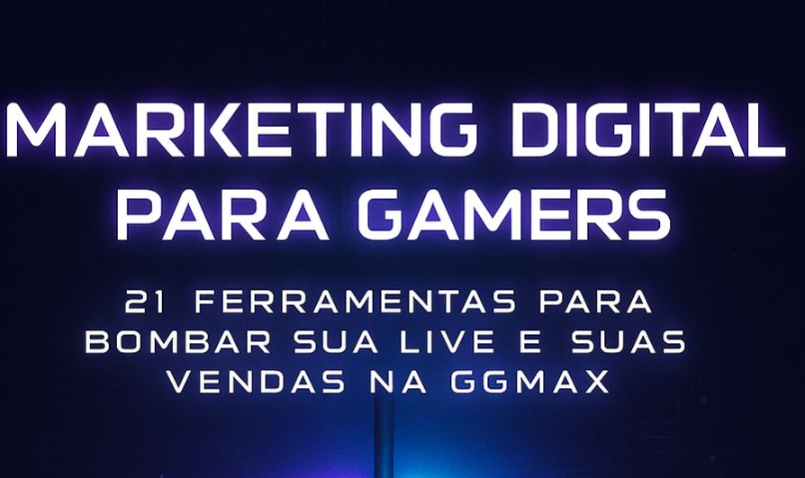 Kit de Ferramentas Marketing Digital para Gamers