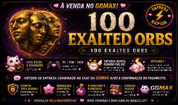 100x Exalted Orbs - Entrega Rápida