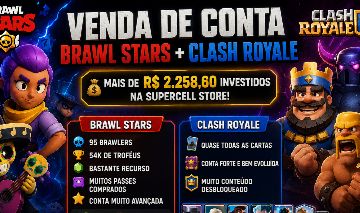 Conta Brawl Stars + Clash Royale Full Investida