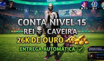 (ENTREGA AUTOMÁTICA!) CONTA COM REI CAVEIRA, 26K DE OURO E NÍVEL 15