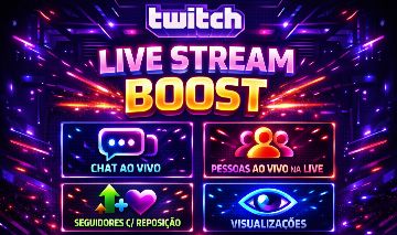 Serviços Para Twitch de Qualidade Elevada, Lives, Chat ao Vivo/Seguidores,-Views