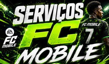 SERVIÇOS EA FC MOBILE/ FIFA MOBILE