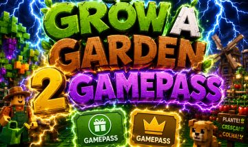 GROW A GARDEN 2 [ GAMEPASS ] MELHOR PREÇO E ENTREGA RAPIDA