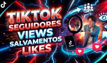 TikTok Seguidores BR e HQ, Views, Curtidas e Salvamentos