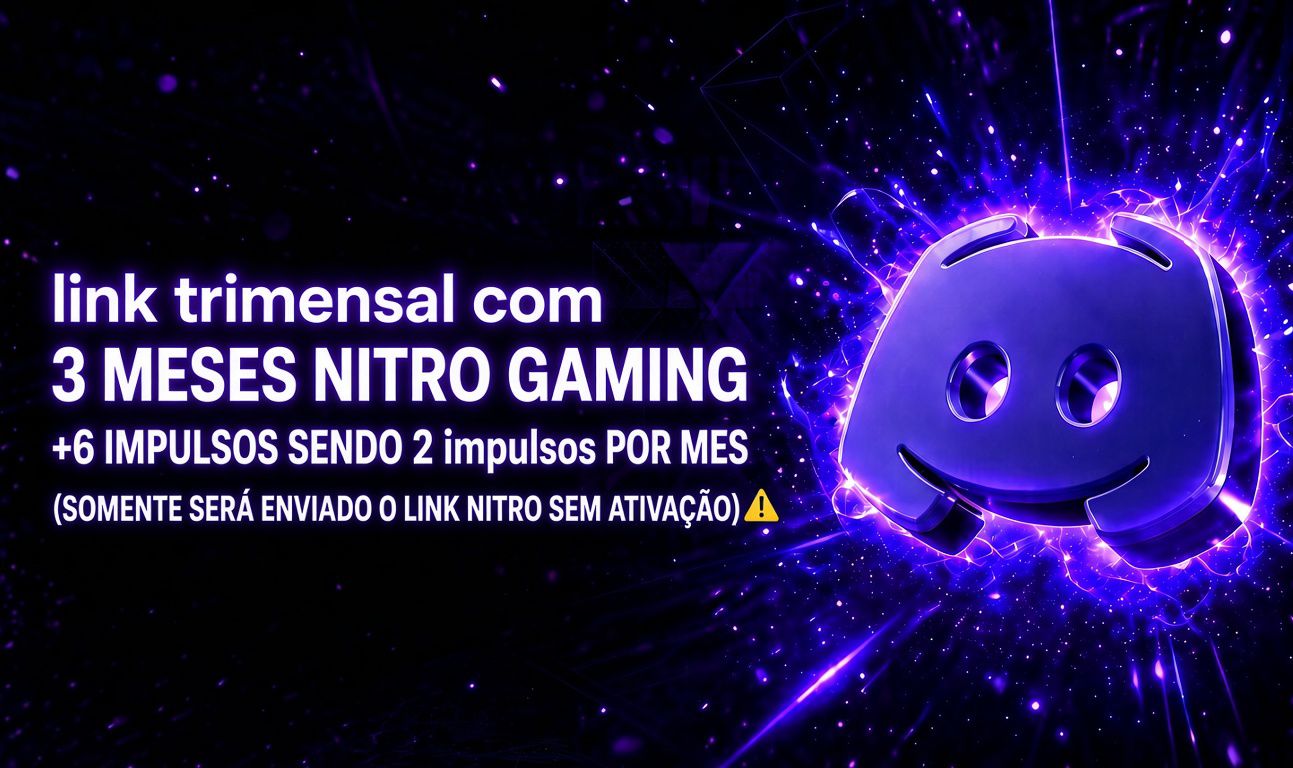 (DISCORD) LINK TRIMENSAL COM 6 IMPULSOS (2 IMPULSOS POR MES + ENTREGA RAPIDA