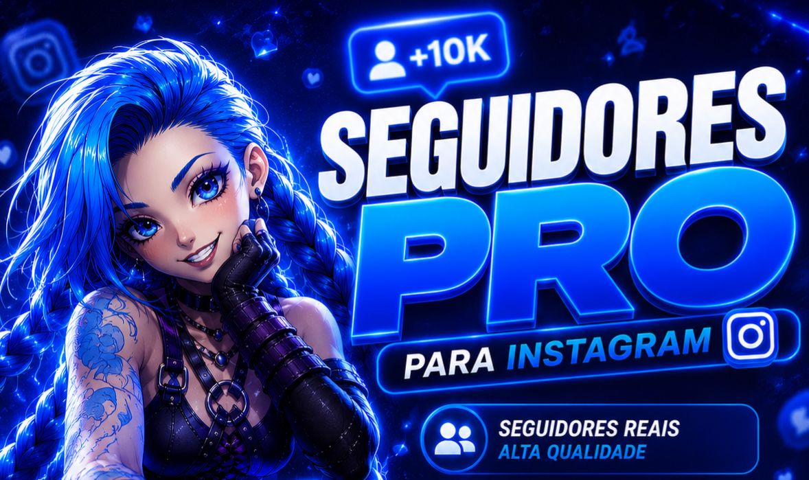 SEGUIDORES INSTAGRAM DE FORMA RÁPIDA