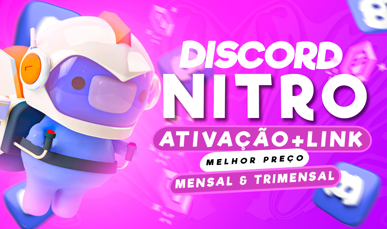 [PROMOÇÃO] DISCORD NITRO MENSAL / TRIMENSAL