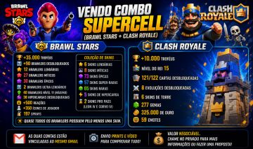 COMBO SUPERCELL | BRAWL STARS + CLASH ROYALE | CONTAS UPADAS