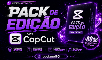 CapCut | PACK PROFISSIONAL PARA EDIÇÃO DE VÍDEO | ENTREGA AUTOMÁTICA