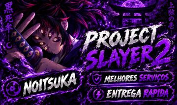 PROJECT SLAYER 2 SERVIÇOS UPS ESPADAS ITENS GIROS CLÃ MAIS BARATO DO SITE