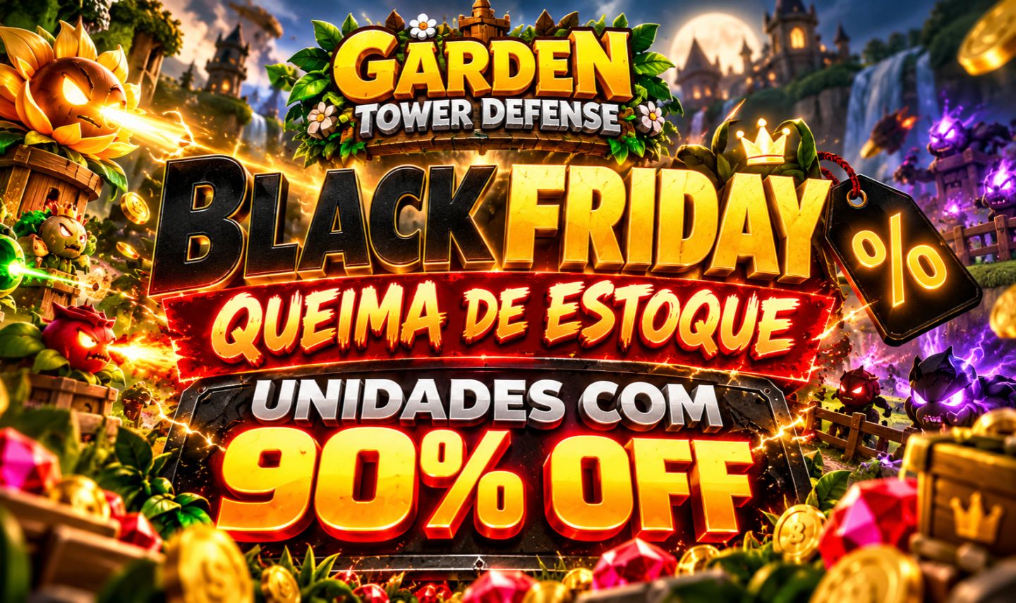 [MAIS BARATO] GARDEN TOWER DEFENSE | BLACK FRIDAY | 90% OFF