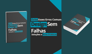 Ebook Design Sem Falhas: Visuais Profissionais