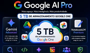 Google AI Pro Global | 5TB de Armazenamento + IA Premium