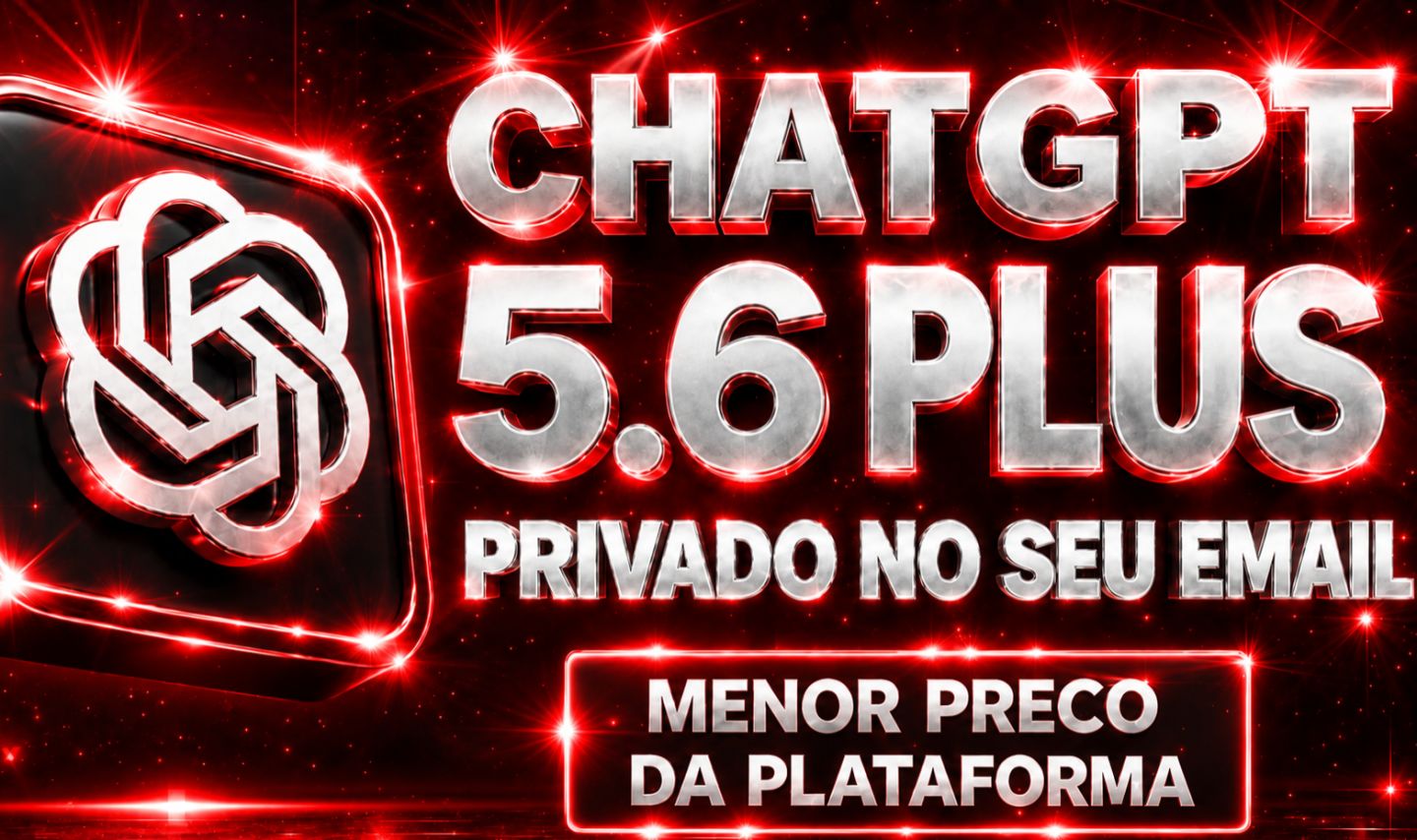 1. CHATGPT 5.6 PLUS PRIVADO | 30 DIAS | OFERTA ESPECIAL