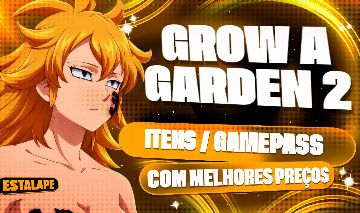 (NEW!!) GROW A GARDEN 2 - MELHORES PREÇOS DE ITENS/GAMEPASS/PETS/SEMENTES