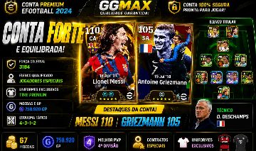 CONTA EFOOTBALL | MESSI 110 + GRIEZMANN 105 | FC 3184 | ELENCO FORTE
