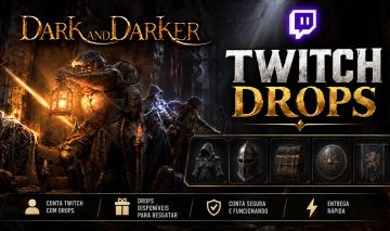 DARK and DARKER TWITCH DROPS - ATUALIZADOS - ENTREGA RAPIDA