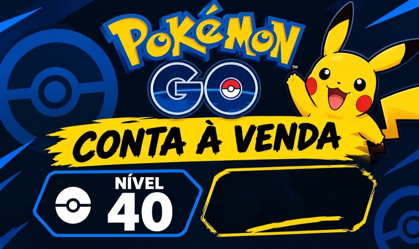 Conta pokémon go, nível 40