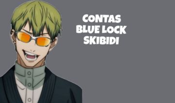 CONTAS DE BLUE LOCK SKIBIDI