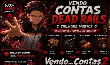 Conta Dead Rails ENTREGA AUTOMÁTICA ( melhor preço )
