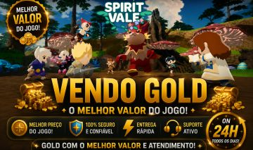 [MENOR PREÇO] SPIRIT VALE GOLD - 24h ON