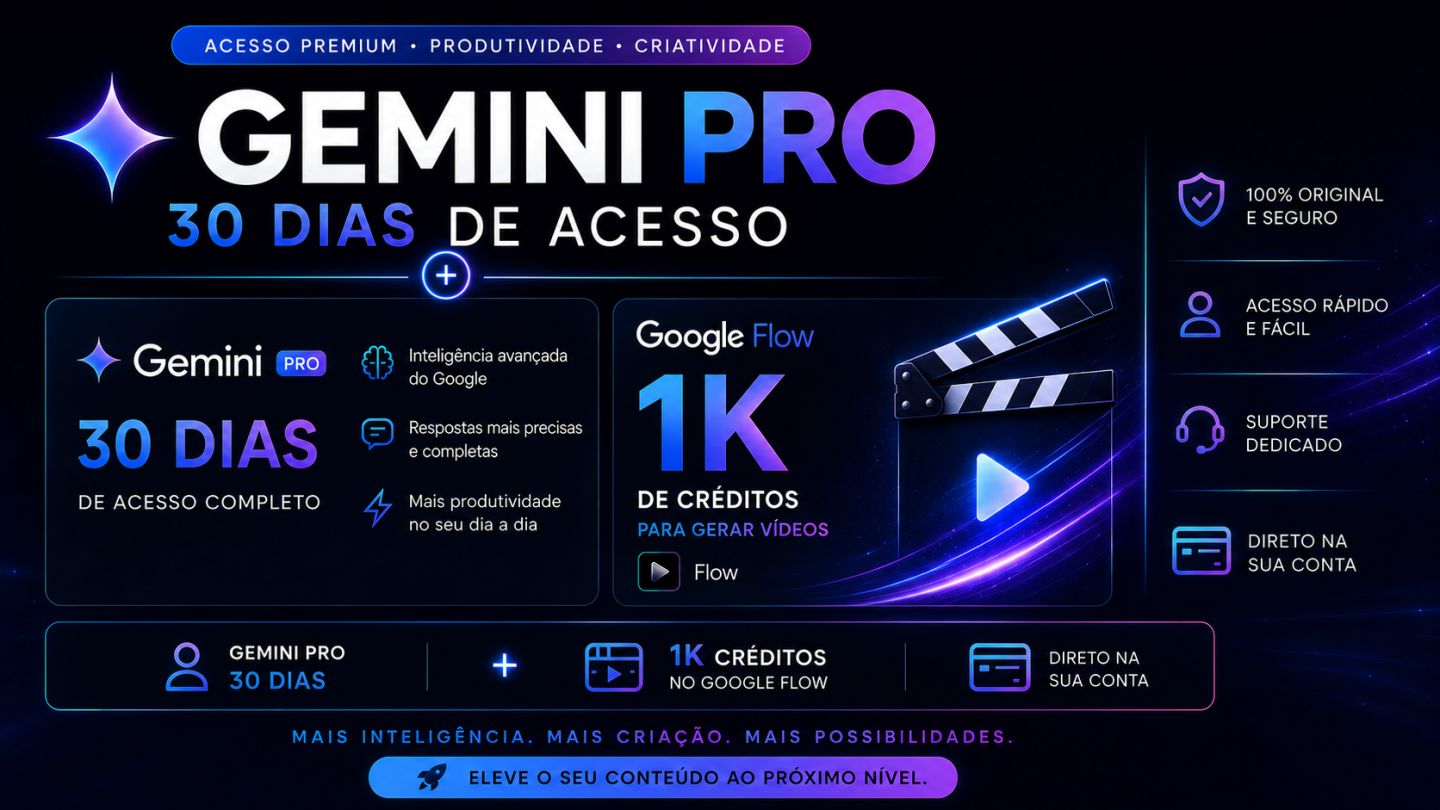 EM SUA CONTA / GEMINI 3.0 PRO + FLOW VEO3 + GOOGLE FLOW 1k [MENOR PREÇO].