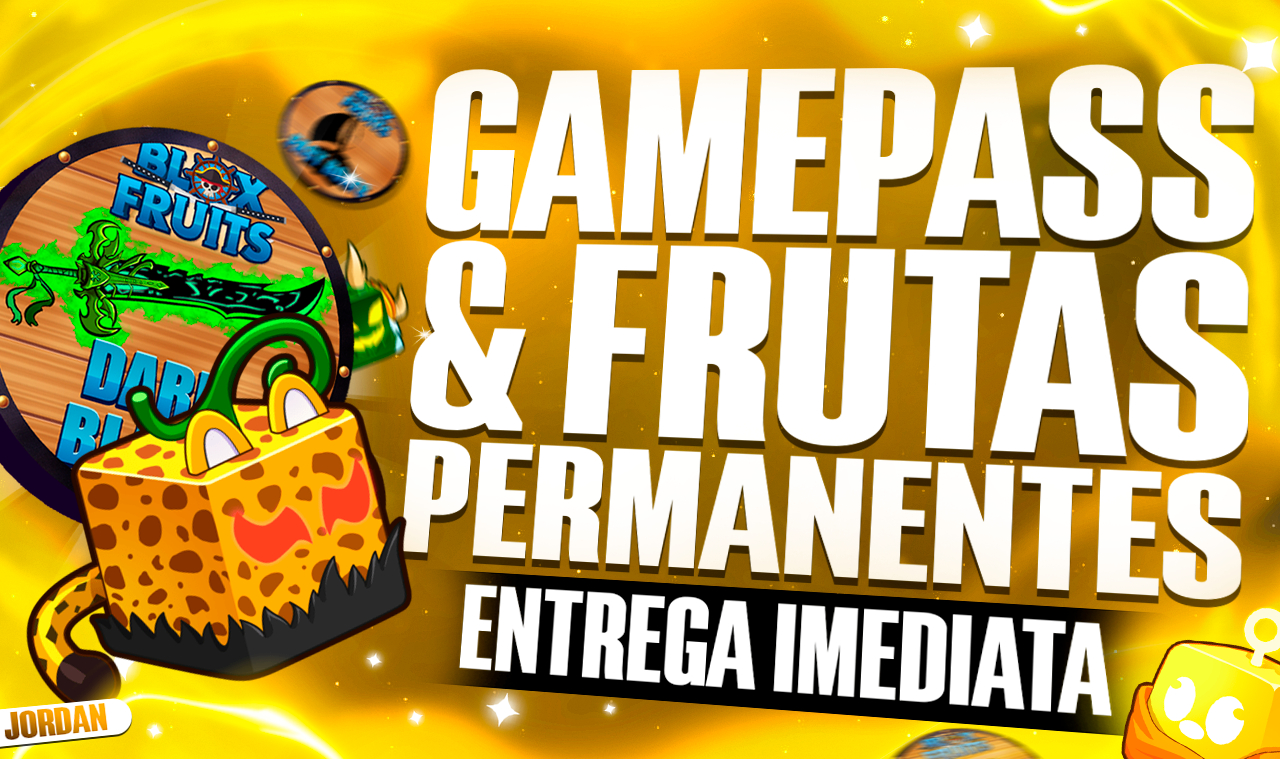 [SUPER DESCONTO] GAMEPASS E FRUTAS PERMANENTES BLOX FRUITS