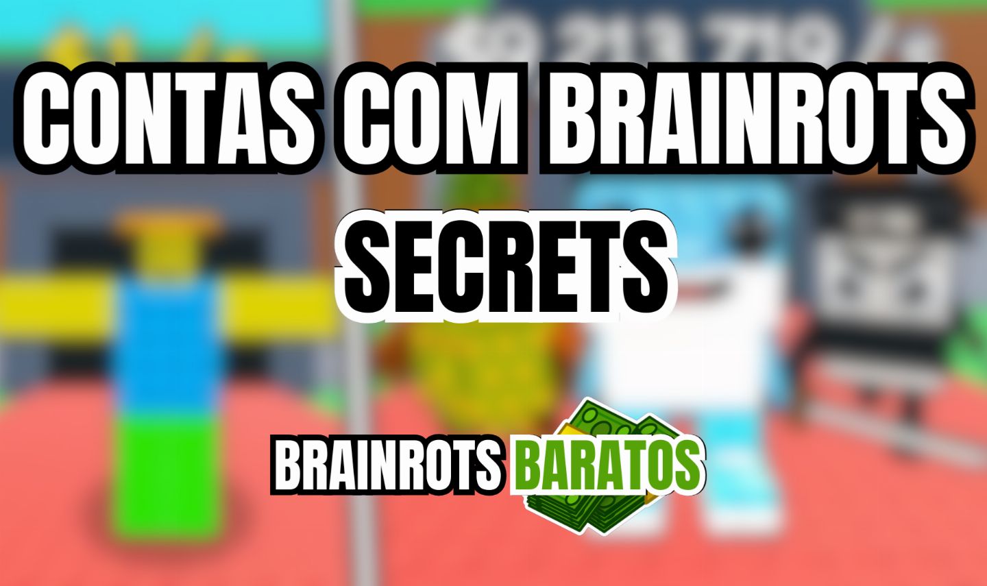 [SUPER DESCONTO] CONTAS BRAINROT / ROUBE UM BRAINROT [ENTREGA AUTOMATICA] ROBLOX