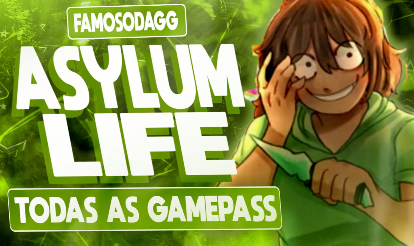 ASYLUM LIFE /VIDA NO ASILO/TODAS AS GAMEPASS/ROBLOX/MELHOR PREÇO ENTREGA RAPIDA