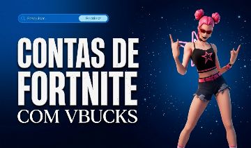 (MAIS BARATO) CONTAS DE FORTNITE COM VBUCKS GARANTIDOS