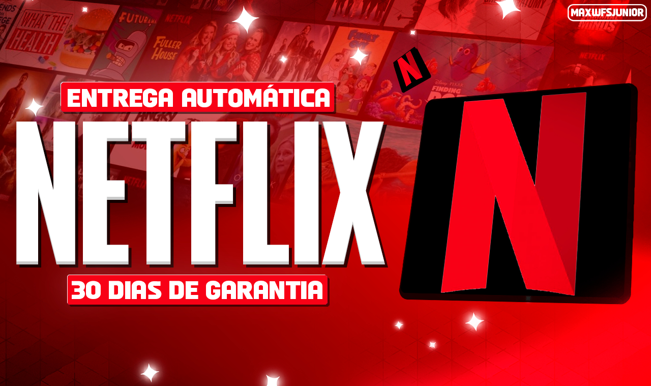 Netflix (30 Dias) | 4K ULTRA HD + Entrega Rápida [Promoção]